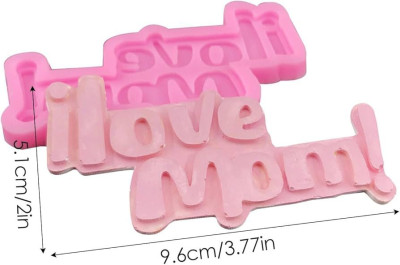 قالب سيلكون عجينة سكر للام 9.6 سم I LOVE MOM